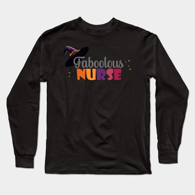 Faboolous nurse halloween design Long Sleeve T-Shirt by Edgi